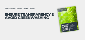 Download the Green Claims Code Guide - Tunley Environmental